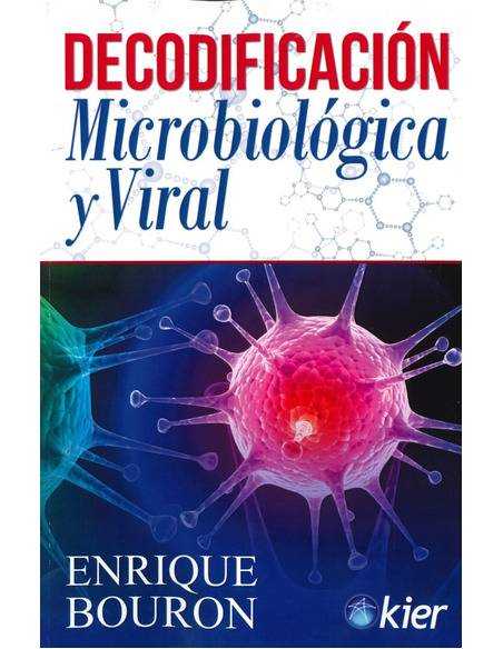 Decodificación Microbiológica y Viral Decodificación Microbiológica y Viral